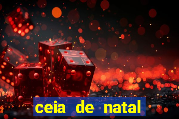 ceia de natal lista completa